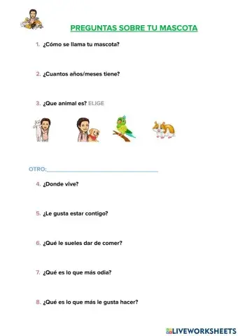 Completa las preguntas sobre tu mascota