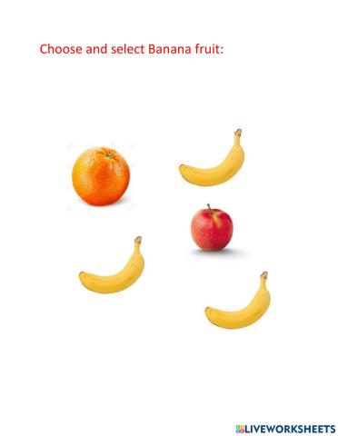 Choose and select Banana fruit
