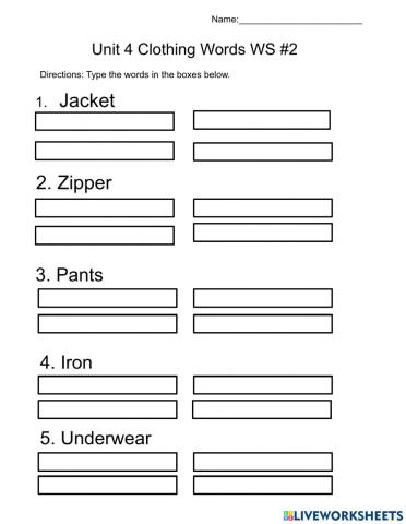 Unit 4 Clothing Words Write the Word WS 2