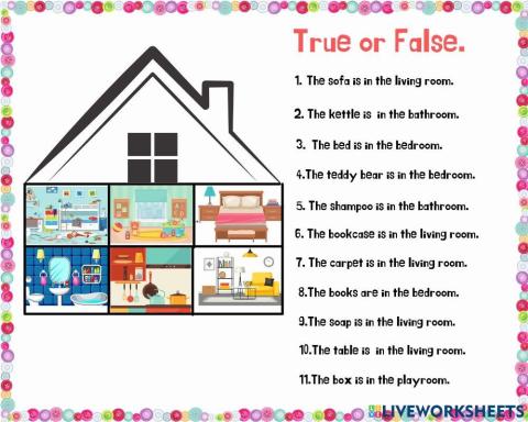 My house(True or False)