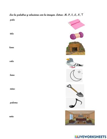 Relaciona las imágenes con las palabras. M-P-S-L-N-T