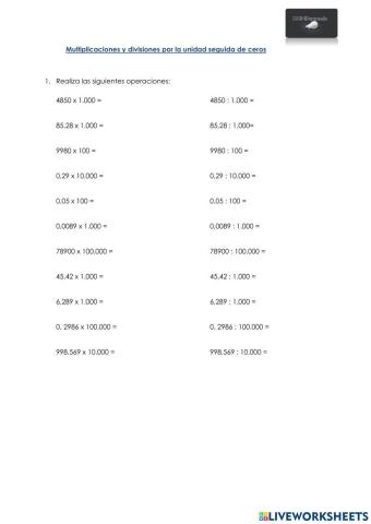 Multiplicaciones y divisiones por la unidad seguida de ceros