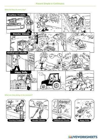 Present Simple and Continuous