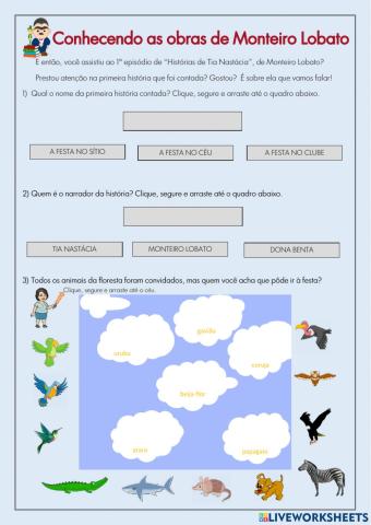 Histórias da Tia Nastácia, 1º Episódio, Monteiro Lobato