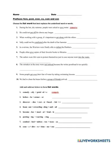 Prefixes: fore, post, over, co, com and con