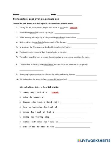 Prefixes: fore, post, over, co, com and con