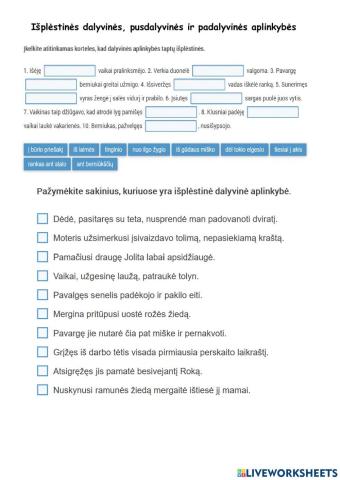 Išplėstinės dalyvinės, pusdalyvinės ir padalyvinės aplinkybės.