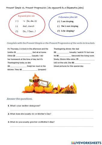 Present Simple vs. Progressive (egyszerű és folyamatos jelen idő)