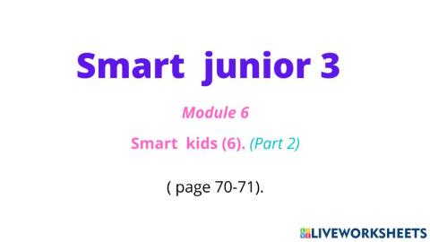 Smart Junior 3 (Smart kids 6), (part 2).