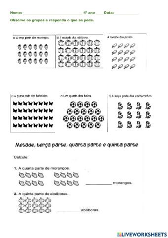 Metade, terça parte, quarta parte