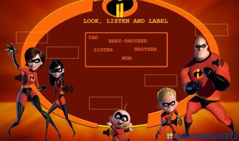 The incredibles. Family.