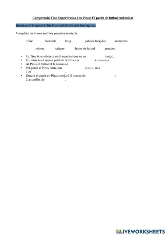 Comprensió Tina Superbruixa i en Pitus: El partit de futbol embruixat Cap.1