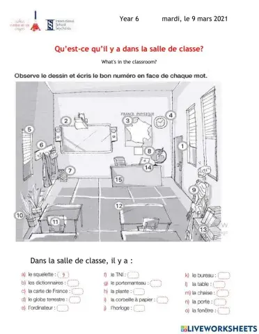 La salle de classe et l'école