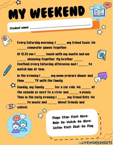 My weekend- Present simple