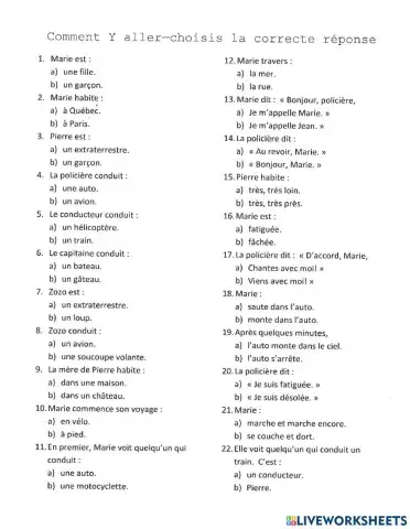 Comment y aller - Choisis la bonne réponse