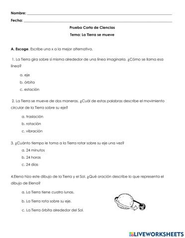 Prueba Corta de Ciencias Tema: La Tierra se mueve