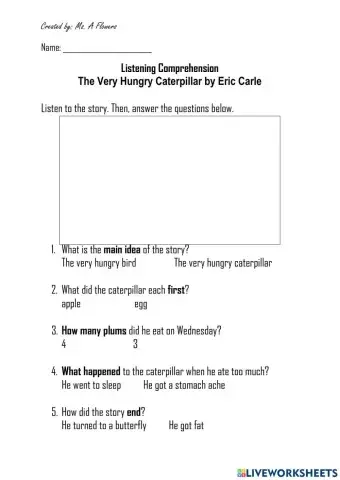 Listening Comprehension: The Very Hungry Caterpillar