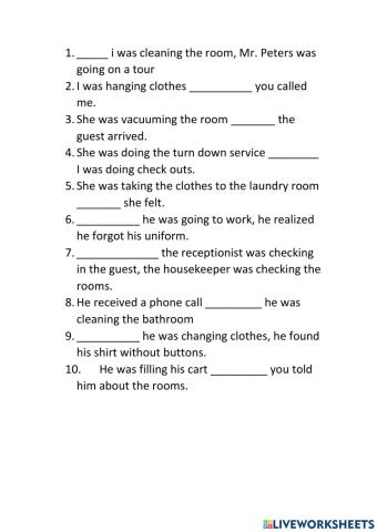 Housekeeping while - when