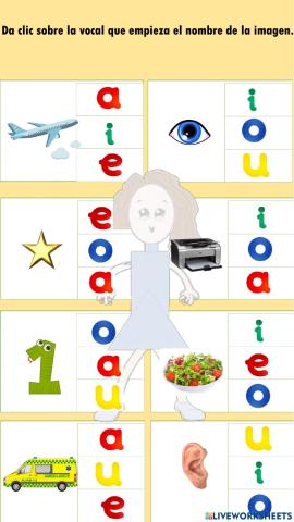 Da clic sobre la vocal que empieza el nombre de la imagen.