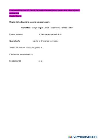 Comprensió lectora: El Capità Calçotets i la revenja repugnant dels robacalçotots radioactius Cap.0