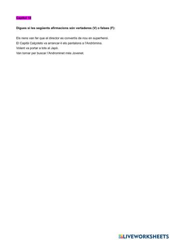 Comprensió lectora: El Capità Calçotets i la revenja repugnant dels robacalçotots radioactius Cap.18