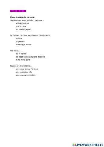 Comprensió lectora: El Capità Calçotets i la revenja repugnant dels robacalçotots radioactius Cap.23,24 i 25