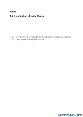 1.7 Organization of Living Things