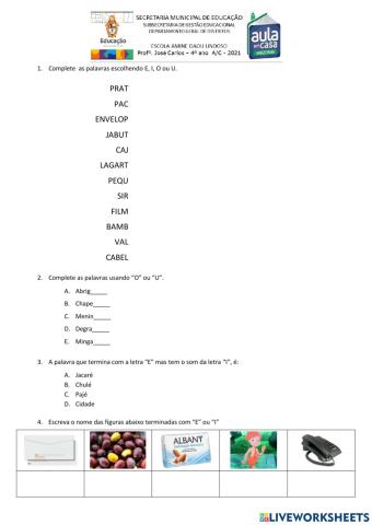 Grafemas e fonemas – O (e não u) e E (e não i)