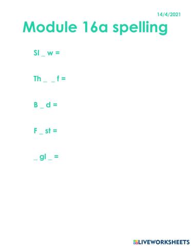 Module 16a spelling