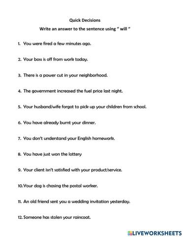 Future simple will quick decisions