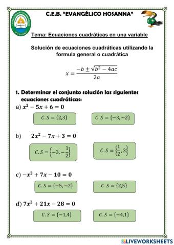 Ecuaciones cuadráticas con la formula general