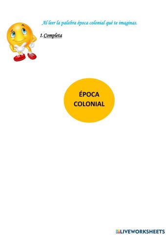 Lluvia de ideas época colonial