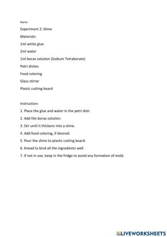Experiment 2: Slime