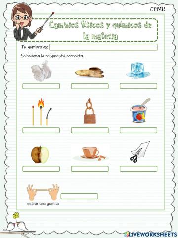 Cambios físicos y químicos de la materia