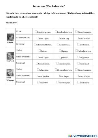 Interview - Was haben sie?