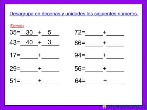 Desagrupa en decenas y unidades