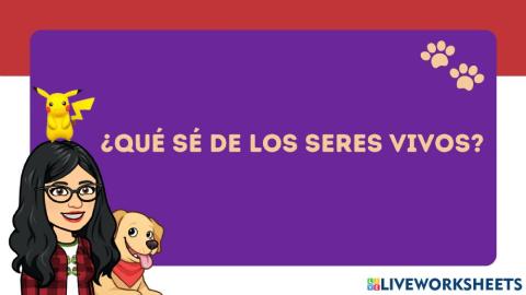 ¿Qué se de seres vivos (1)?