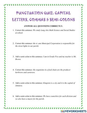 Punctuation: capital letters, commas & semi colons