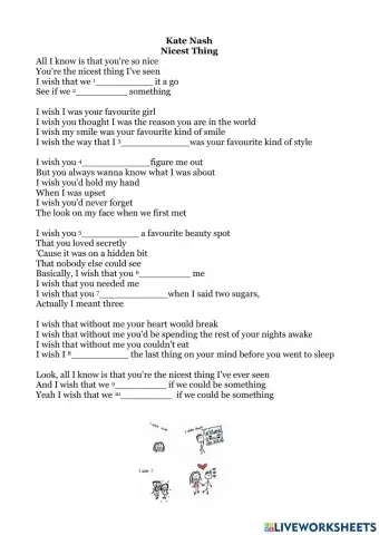 Song Worksheet -The Nicest Thing- by Kate Nash (to practice I wish)