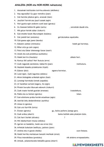 Ahalera (nor eta nor-nork nahastuta)