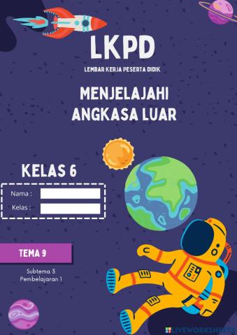 LKPD Tema 9 Subtema 3 Pembelajaran 6
