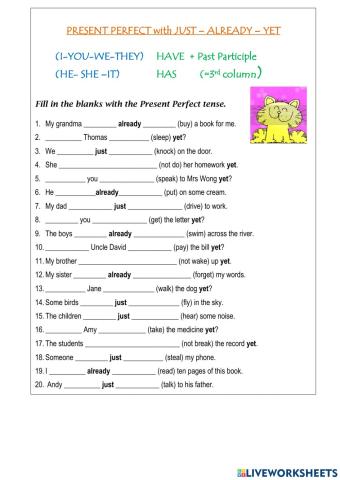 Present perfect: just-yet-already