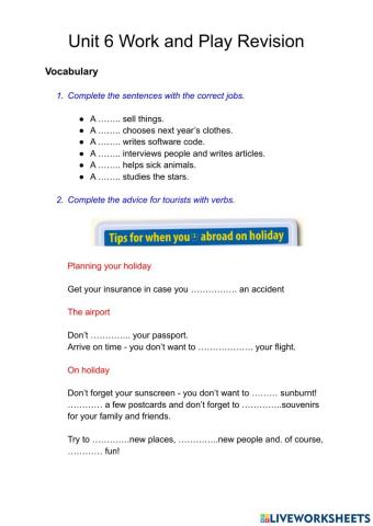 Unit 6 Work and Play Revision