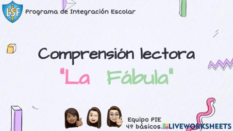 Comprensión explicita: fábula