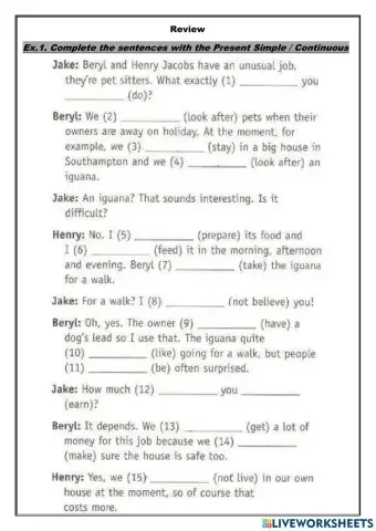 Review - Present Simple - Present Continuous - Present Perfect