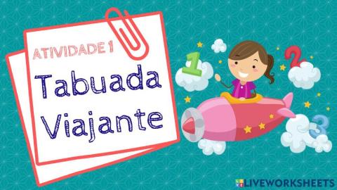 Tabuada Viajante - Atividade 1 (5º ano)