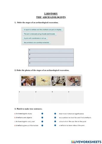 History. Archaeologists.