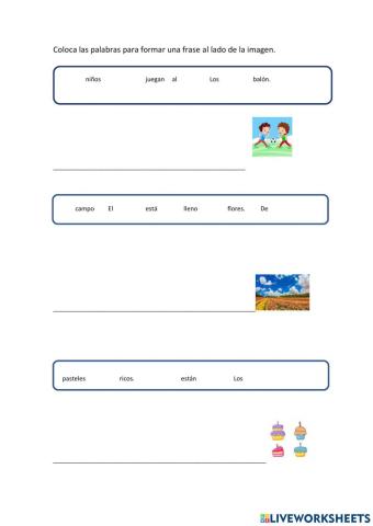 Hacer frases colocando las palabras