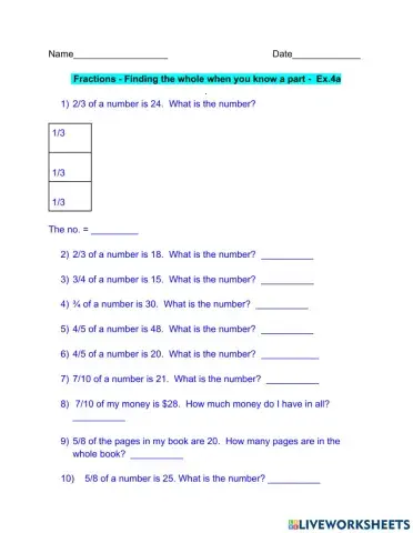 Fractions - Finding the whole when you know a part - Ex. 4a
