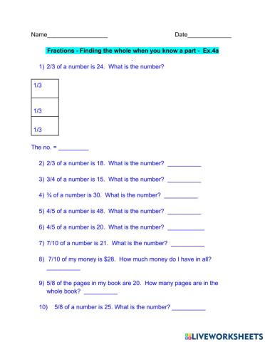 Fractions - Finding the whole when you know a part - Ex. 4a